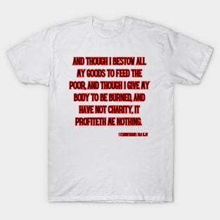 1 Corinthians 13:3 Bible Verse Quote Scripture T-Shirt